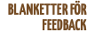blanketter för feedback
